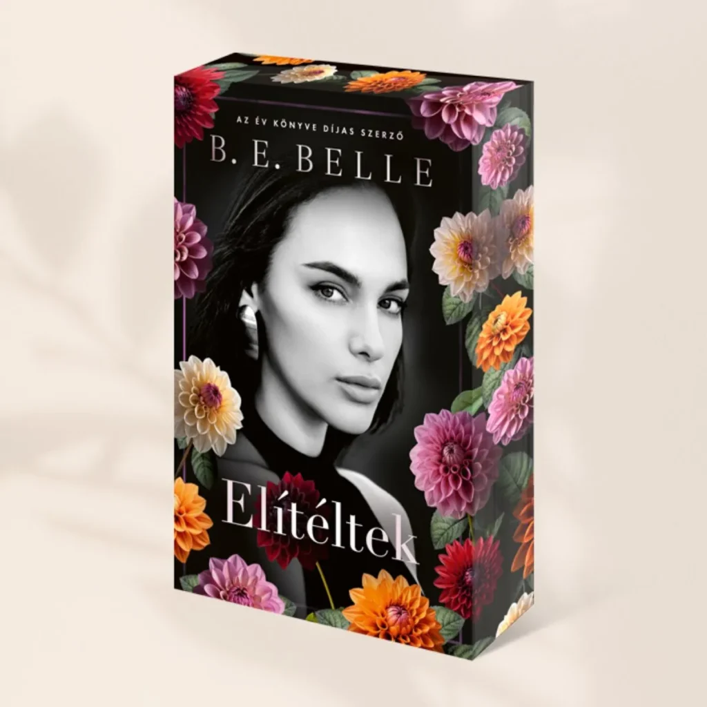 B. E. Belle: Elítélek